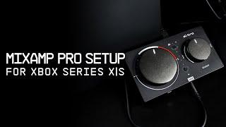 ASTRO MixAmp Pro TR Gen 4 || Xbox Series X|S Setup