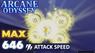 646 MAX ATTACK SPEED LIGHT MAGE - Arcane Odyssey