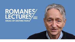 Prof. Geoffrey Hinton - "Will digital intelligence replace biological intelligence?" Romanes Lecture