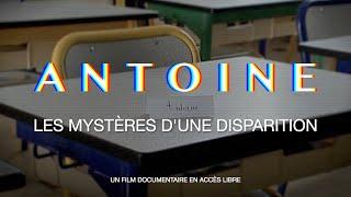 Antoine, les mystères d'une disparition