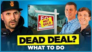 How to Revive a Dead Deal