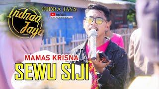 MAMAS KRISNA - SEWU SIJI | SINGA DANGDUT INDRA JAYA  | 21 SEPT 2024 | LIVE BATANGSARI - SUKASARI