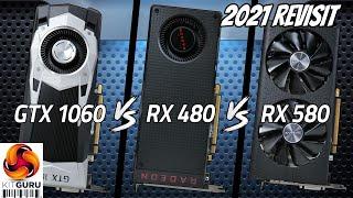 Pascal vs Polaris in 2021: GTX 1060, RX 480, RX 580 Revisited!