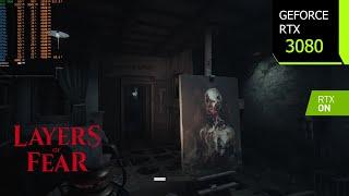 Layers of Fear | RTX 3080 4K, 1440p, 1080p DLSS 3.1 | Unreal Engine 5.1 | Ray Tracing | i7 10700F