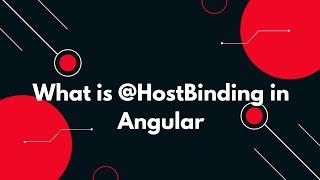 #43  Angular 19 Tutorial: Mastering @HostBinding for Dynamic Properties 