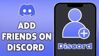 How To Add Friends On Discord 2023 | Make Friend In Discord Account | Discord Mobile App