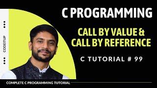 Call By Value & Call By Reference | In Hindi