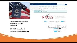 Step by Step guide for Foreign Degree Evaluation for EB2-NIW #fastest #cheapest #usaimmigration