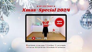 WE LOVE DANCE Livestream - Xmas Special  Dec 22, 2024