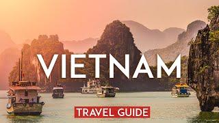 VIETNAM Travel Guide 2023 - [Hanoi, Ha Long Bay, Nha Trang, Ho Chi Minh City & more]