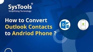 How to Transfer Outlook Contacts to Android Phone Directly