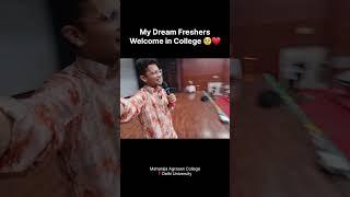 Dream Freshers In Delhi University  Maharaja Agrasen College • DU • Shreedhar Rathi  #du #mac