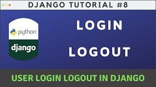 Built-In Login and Logout Authentication System in Django