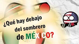 ¿Qué hay DEBAJO del sombrero de MÉXICO? - Manussi340 