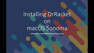 Installing DrRacket on macOS Sonoma (March 2024)