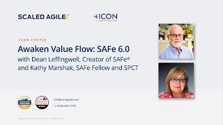 Awaken Value Flow: SAFe 6.0 Value Flow Accelerators