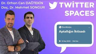 Aptallığın İktisadı | Orhon Can DAĞTEKİN & Mehmet SONGUR