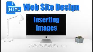 Inserting Images into your HTML Website