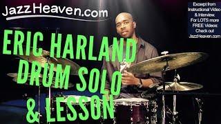 Eric Harland Drum Solo *Jazz Drum Solo* from JazzHeaven.com Drum Instructional Video Jazz Drummer