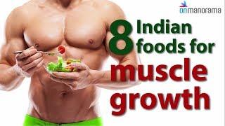 8 Indian foods for growing muscle | Onmanorama Food