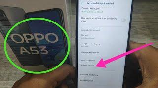 How to set auto fill service in OPPO A53| What is the method to activate  autofill option on Oppo