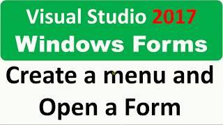 Windows Forms - Build a menu (MenuStrip) and open a second form from it