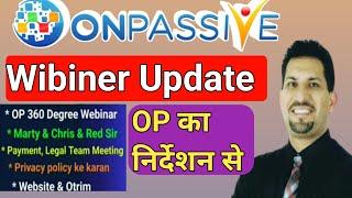 #ONPASSIVE | Onpassive Wibiner Update |  Ash Sir Update |#Income#O-connect