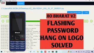 Jio Bharat V2 ( JBV162W1 ) Flashing |  Jio Bharat V2 ( JBV162W1 ) Password and Hang on Logo Solved