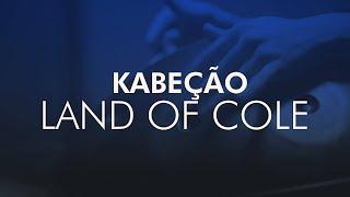 Kabeção - Land of Cole  ( Touching Souls - Studio Sessions ) Handpan Pantam