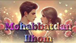 Karimov Music - Muhabbatdan Ilhom (Official Audio)