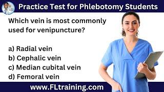  Practice Test for Phlebotomy Students with Nurse Eunice