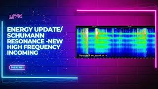 Ascension Energy And Schumann Resonance Update