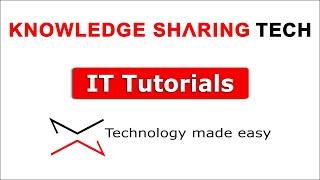 Knowledge Sharing Tech - IT tutorials