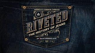 Riveted: The History of Jeans | American Experience | PBS