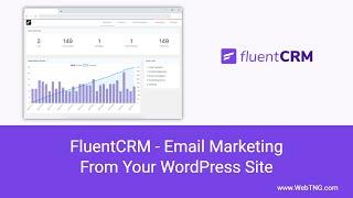 FluentCRM - Email Marketing From Your WordPress Site