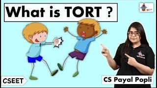 TORTs | What is a TORT? | Meaning of TORT | Law of Torts | CSEET |CS Payal Popli