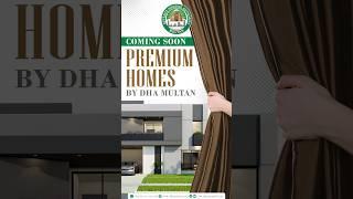 Premium Homes by DHA Multan