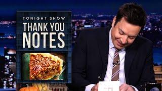 Thank You Notes: Pecan Pie, Black Friday Sales | The Tonight Show Starring Jimmy Fallon