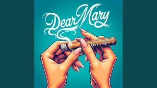 Dear Mary
