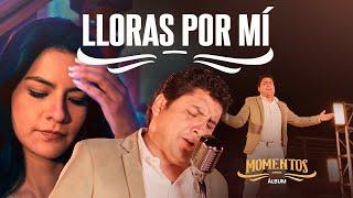 Lloras Por Mí - Porfirio Ayvar (Videoclip Oficial) Primicia 2025