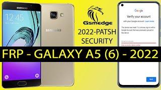 FRP Samsung Galaxy A5 2016 Bypass Google Account 2022 Finaly Ways