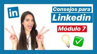 7️⃣ Los mejores TIPS para LINKEDIN   Curso GRATIS de Linkedin 2025