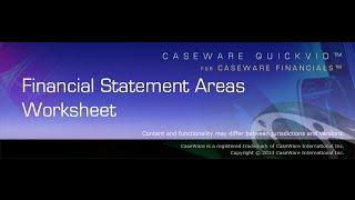 CaseWare Financials: Financial Statement Areas Worksheet