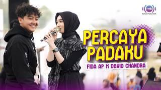 PERCAYA PADAKU - Fida AP X David Chandra (Official Music Video)