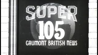 Gaumont British News [35mm Nitrate] (ca. 1934?)