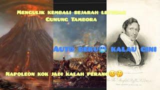 Letusan gunung Tambora penyebab kalah Napoleon di Eropa | musim dingin sepanjang tahun itu | sebabny