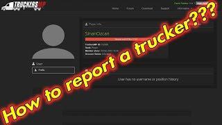 ETS2-ATS-TruckersMP: How to create a report on TruckersMP?