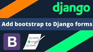 Easily add bootstrap to your Django app