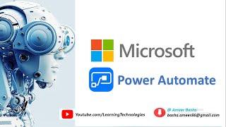 Microsoft Power Automate Tutorials - Module 1 : Introduction To Microsoft Power Automate