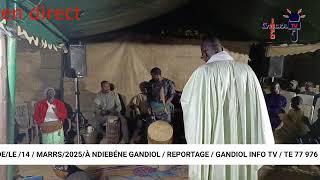 Live GAMOU DJILY WADE LE 14 MARRE 2025 À NDIEBÉNE GANDIOL GANDIOL info tv